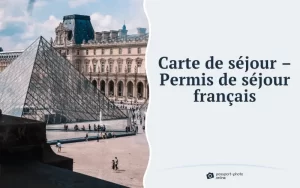 Titre de séjour en France 2023