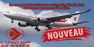 Air Algérie annonce une nouvelle offre