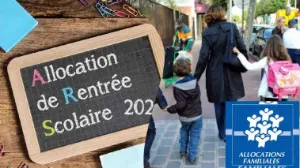 Qu'est-ce que l'allocation de rentrée scolaire ?