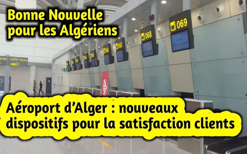 Aéroport d’Alger : des nouveautés pour la prochaine saison estivale