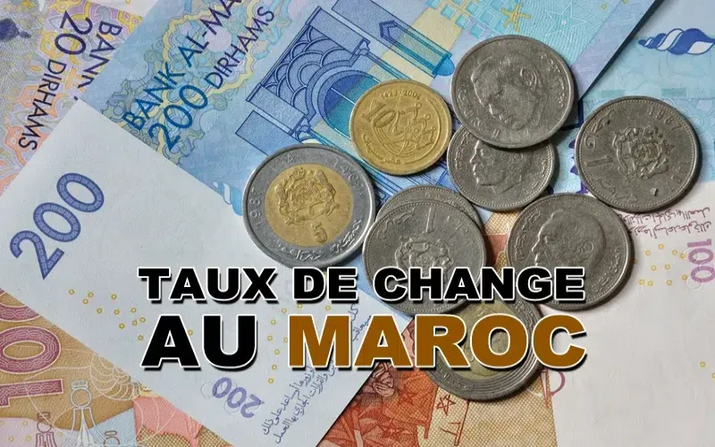 Dirham marocain : Taux de change ce mercredi 19 avril 2023