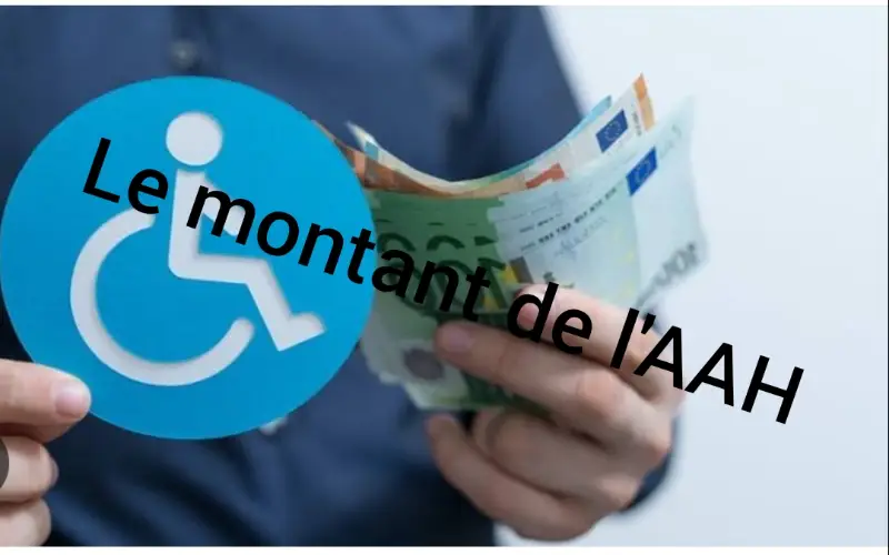 Le montant de l'AAH