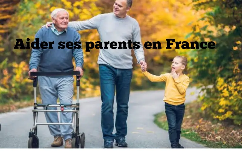 Aider ses parents en France